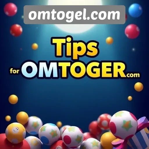 Tips dan Trik Sukses Bermain di Omtogel Com